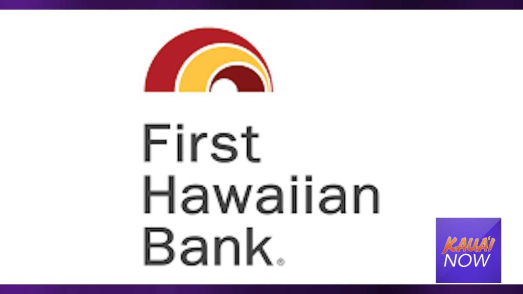 First Hawaiian Bank Waimea Branch Set To Reopen : Kauai Now : Kauai ...